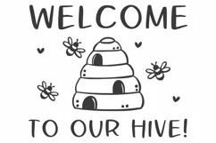 Bee SVG | Welcome to our Hive SVG | Bumble Bee SVG Product Image 1