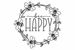 Bee SVG | Be Happy SVG | Wreath SVG | Bee Happy SVG Product Image 1