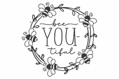 Bee SVG | Beautiful SVG | Wreath SVG | Bee you-tiful SVG Product Image 1