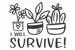 Plant SVG | Houseplant SVG | I Will Survive SVG | Cactus SVG Product Image 1