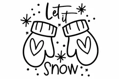 Let it Snow SVG for Cricut and Silhouette or Print Product Image 1