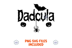 Dadcula Daddy Vampire Halloween Spooky Bat Spider PNG SVG Product Image 2