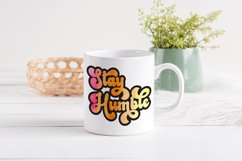 Stay Humble PNG | Inspirational Quote Sublimation Design Product Image 3