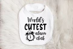 World's Cutest Alarm Clock SVG | Baby Quote SVG Product Image 2