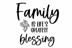 Family Is Life's Greatest Blessing SVG | Family Quote Product Image 3
