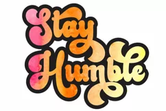 Stay Humble PNG | Inspirational Quote Sublimation Design Product Image 2