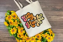 Stay Humble PNG | Inspirational Quote Sublimation Design Product Image 4