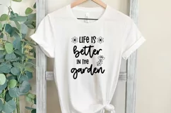 Life Is Better In The Garden SVG | Garden Quote Cut File Product Image 2