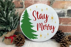 Stay Merry SVG | Christmas Sign | Christmas Ornament SVG Product Image 3