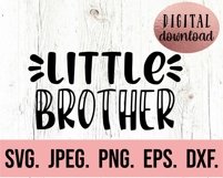 Little Brother Big Brother SVG - New Baby SVG - Sibling SVG Product Image 6