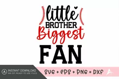 Little brother biggest fan SVG , Sports SVG , Baseball Quote Product Image 1