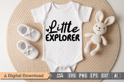 Little Explorer SVG | Baby SVG | Newborn SVG Product Image 1