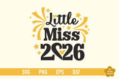 Little Miss 2026 Svg cut Files are perfect for your holiday crafting needs. This Design will add a touch of charm to your New Year projects.