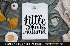 Little miss autumn SVG - Fall Quotes Design Product Image 1