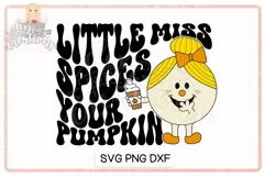 Little Miss Spices Your Pumpkin - SVG & PNG for sublimation Product Image 1