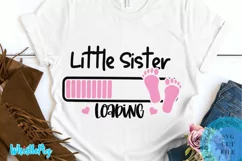 Little Sister Loading SVG baby SVG Newborn SVG New Baby SVG Product Image 1