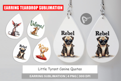Little Tyrant Canine Quotes Earring Product Image 1