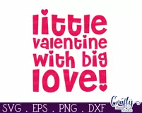 Little Valentine With Big Love Svg | Kids Valentines Svg Product Image 2