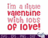 Little Valentine With Lots Of Love Svg | Kids Valentines Svg Product Image 2