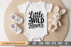 Little Wild Flower SVG | Baby SVG | Newborn SVG Product Image 1