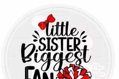 Little Sister Biggest Fan Svg - Cheer Sister Svg- Cheer Svg Product Image 3
