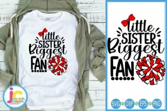 Little Sister Biggest Fan Svg - Cheer Sister Svg- Cheer Svg Product Image 1
