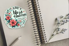Live A Life Full Of Gratitude Stickers PNG Product Image 3