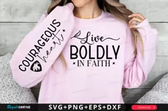 Live Boldly In Fait Sleeve SVG, Christian SVG Design Product Image 1