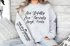 Live boldly love fiercely laugh freely Sleeve SVG Product Image 3