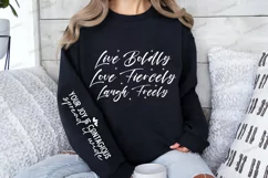 Live boldly love fiercely laugh freely Sleeve SVG Product Image 2