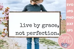 Farmhouse Home Sign Svg | Live By Grace Not Perfection Product Image 1