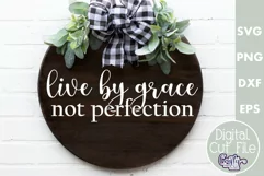 Christian Farmhouse Round Sign, Live By Grace Svg Cut File Product Image 1