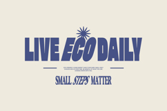 Live Eco Daily Minimal Typography Quotes for T shirt Product Image 1