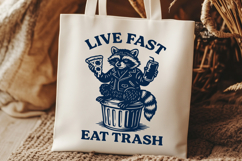 Live Fast Eat Trash SVG PNG, Funny Raccoon Clipart for Print Product Image 3