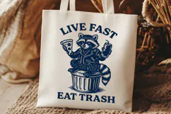 Live Fast Eat Trash SVG PNG, Funny Raccoon Clipart for Print Product Image 3