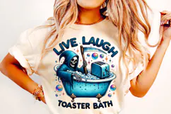 Live Laugh Toaster Bath PNG, Grim Reaper Png, Skeleton Png Product Image 2