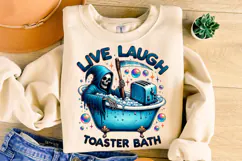 Live Laugh Toaster Bath PNG, Grim Reaper Png, Skeleton Png Product Image 3