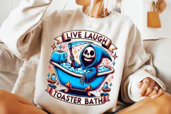 Live Laugh Toaster Bath PNG, Grim Reaper Png, Skeleton Png Product Image 2