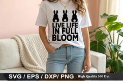 Easter SVG Design - Live Life in Full Bloom Product Image 5