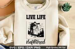 Live Life Unfiltered - Photographer SVG Design Product Image 1