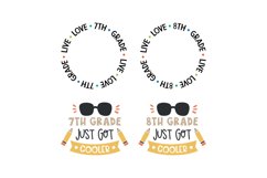 Live Love 7 8 Grade 7 8 Grade Just Got Cooler SVG Cut File Product Image 1