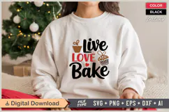 Live Love Bake SVG | Christmas SVG | Holiday SVG | Xmas SVG Product Image 1