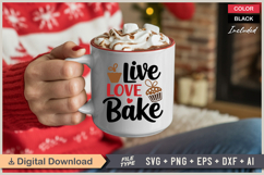 Live Love Bake SVG | Christmas SVG | Holiday SVG | Xmas SVG Product Image 3