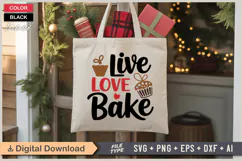 Live Love Bake SVG | Christmas SVG | Holiday SVG | Xmas SVG Product Image 5