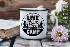 Live Love Camp SVG File | Camping Round Sign SVG Product Image 4