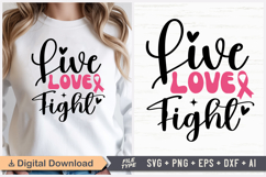 Live Love Fight SVG | Breast Cancer Awareness SVG Product Image 1
