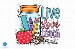 Live Love Teach PNG,Sublimation Designs Product Image 1