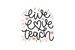 Live Love Teach SVG Cut File Product Image 1