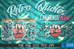Retro Glass Can Wrap Design | Retro Quotes | SVG File v.6 Product Image 1