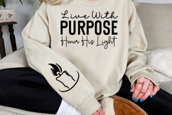Live with purpose honor His light Sleeve SVG Product Image 3